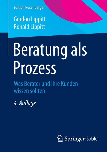 Beratung als Prozess - Gordon Lippitt - E-Book