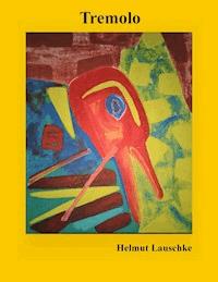 Tremolo - Helmut Lauschke - E-Book