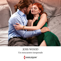 Un reencuentro inesperado - Joss Wood - Hörbuch