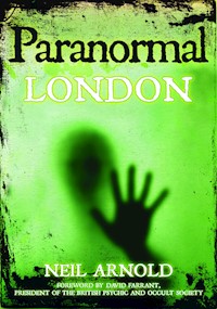 Paranormal London - Neil Arnold - E-Book