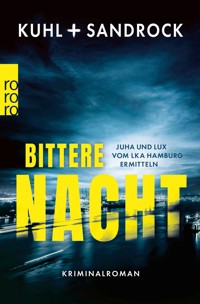 Bittere Nacht - Nikolas Kuhl - E-Book