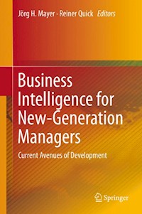 Business Intelligence for New-Generation Managers -  - E-Book