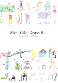 Wänni Mal Gross Bi... - Julia Pfyl - E-Book