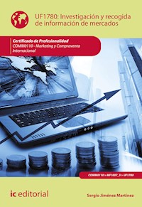 Investigación y recogida de información de mercados. COMM0110 - Sergio Jiménez Martínez - E-Book