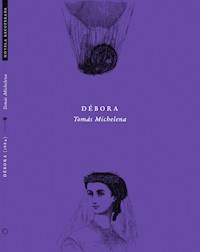 Débora - Tomás Michelena - E-Book