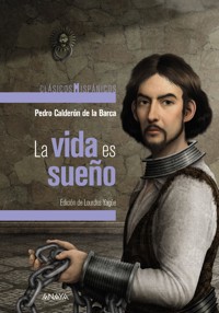 La vida es sueño - Pedro Calderón de la Barca - E-Book