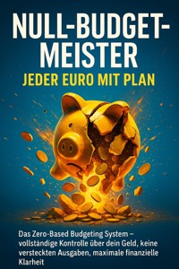 Null-Budget-Meister: Jeder Euro mit Plan - Janine Lorenz - E-Book