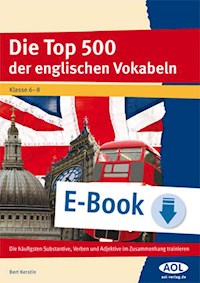 Die Top 500 der englischen Vokabeln - Bert Kerstin - E-Book