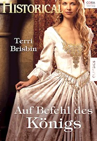 Auf Befehl des Königs - Terri Brisbin - E-Book