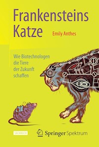 Frankensteins Katze - Emily Anthes - E-Book