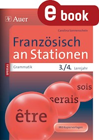 Französisch an Stationen SPEZIAL Grammatik Lj. 3-4 - Carolina Sonnenschein - E-Book
