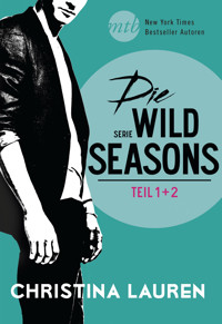 Die Wild-Seasons-Serie - Teil 1 & 2 - Christina Lauren - E-Book