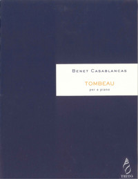 Tombeau, per a piano - Benet Casablancas - E-Book