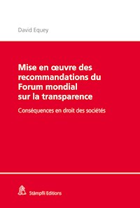Mise en oeuvre des  recommandations du Forum mondial sur la  transparence - David Equey - E-Book