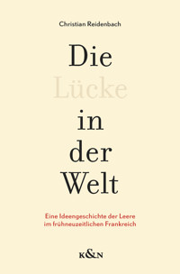 Die Lücke in der Welt - Christian Reidenbach - E-Book