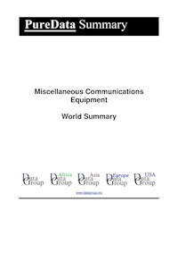 Miscellaneous Communications Equipment World Summary - Editorial DataGroup - E-Book