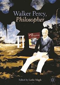 Walker Percy, Philosopher -  - E-Book