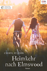 Heimkehr nach Elmswood - Cheryl St.John - E-Book