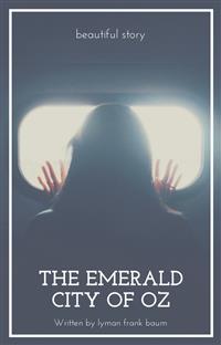 The Emerald City of Oz - Lyman Frank Baum - E-Book