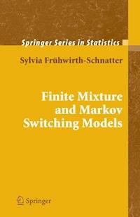 Finite Mixture and Markov Switching Models - Sylvia Frühwirth-Schnatter - E-Book