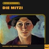 Die Mitzi - Peter Altenberg - Hörbuch