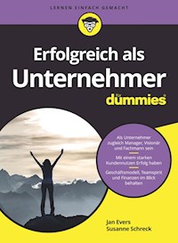 Erfolgreich als Unternehmer für Dummies - Jan Evers - E-Book