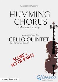 Humming Chorus -  Cello Quintet score & parts - Giacomo Puccini - E-Book