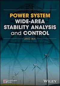 Power System Wide-area Stability Analysis and Control - Jing Ma - E-Book