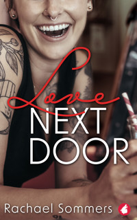 Love Next Door - Rachael Sommers - E-Book