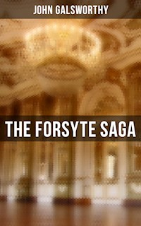 The Forsyte Saga - John Galsworthy - E-Book