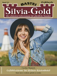 Silvia-Gold 215 - Caroline Thanneck - E-Book