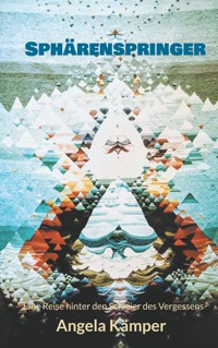 Sphärenspringer - Angela Kämper - E-Book