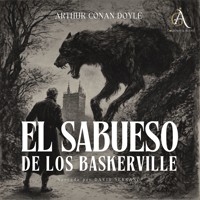 El sabueso de los Baskerville - Audiolibro - Arthur Conan Doyle - Hörbuch