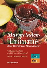 Marmeladenträume - Wolfgang K. Buck - E-Book
