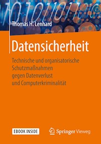 Datensicherheit - Thomas H. Lenhard - E-Book