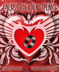 Herz gegen Ring - Blake Heartland - kostenlos E-Book