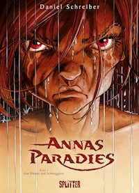Annas Paradies. Band 1 - Daniel Schreiber - E-Book