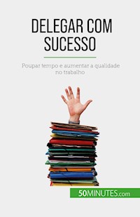Delegar com sucesso - Véronique Bronckart - E-Book