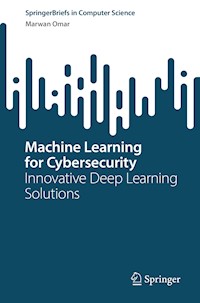 Machine Learning for Cybersecurity - Marwan Omar - E-Book