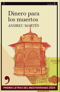 Dinero para los muertos - Andreu Martín - E-Book