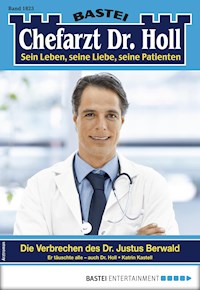 Chefarzt Dr. Holl 1823 - Katrin Kastell - E-Book