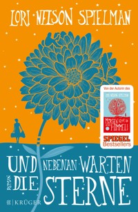 Und nebenan warten die Sterne - Lori Nelson Spielman - E-Book