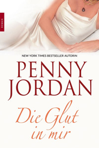 Die Glut in mir - Penny Jordan - E-Book
