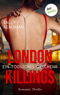 London Killings - Ein tödliches Geschenk - Sally Beauman - E-Book