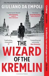 The Wizard of the Kremlin - Giuliano da Empoli - E-Book