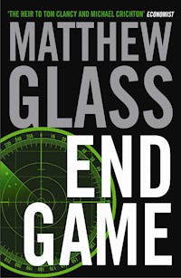 End Game - Matthew Glass - E-Book