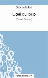 L'oeil du loup - Sophie Lecomte - E-Book