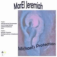 Michael's Protection - Marel Jeremiah - Hörbuch