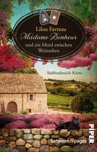Madame Bonheur und ein Mord zwischen Weinreben - Lilou Favreau - E-Book