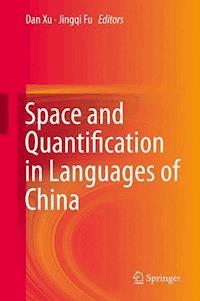 Space and Quantification in Languages of China -  - E-Book